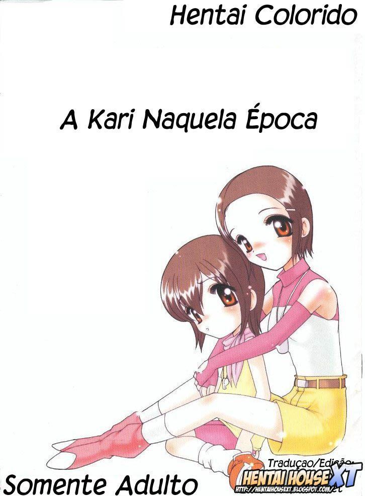 A Kari naquela época – Digimon hentai